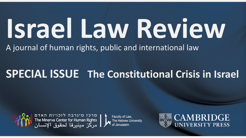 Special Issue: The Constitutional Crisis in Israel
