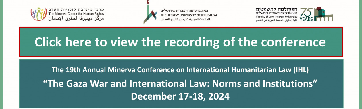  The Gaza War and International Law:  Norms and Institutions